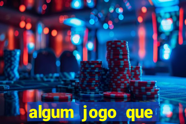 algum jogo que ganha dinheiro sem precisar depositar